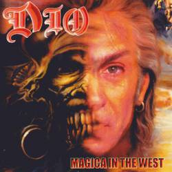 Dio (USA) : Magica in the West